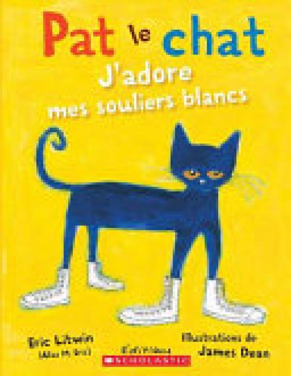 Pat Le Chat: J'adore Mes Souliers Blancs