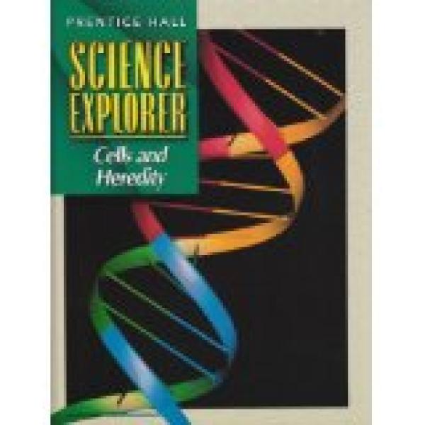 Prentice Hall Science Explorer: Cells an