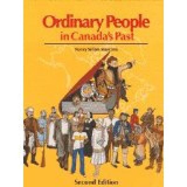 Ordinary People in Canada's Past 2/E