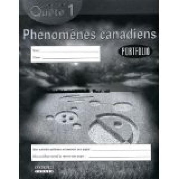 Phenomenes Canadians - Student Workbook: