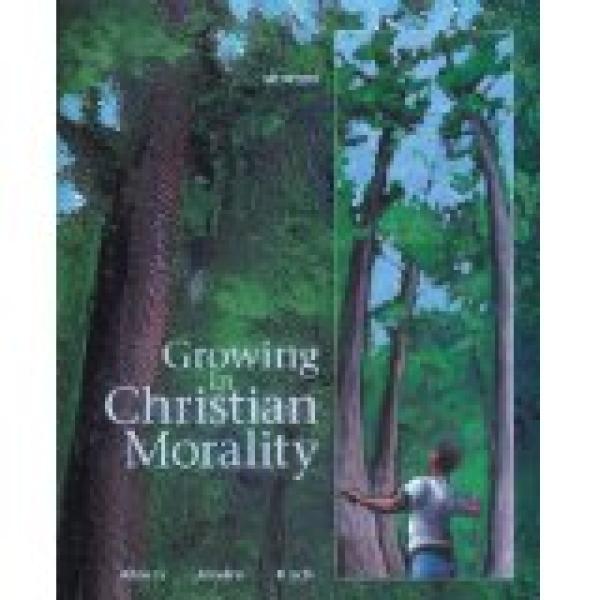 Growing in Christian Morality