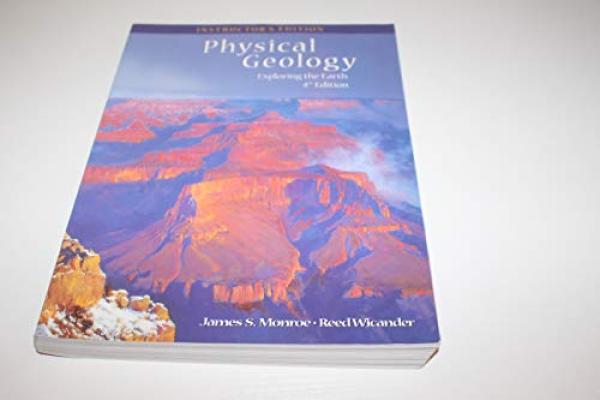 Physical Geology: Expl the Earth 4/E