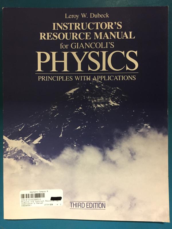 Physics 3/E Instruct Resource Manual (Gi