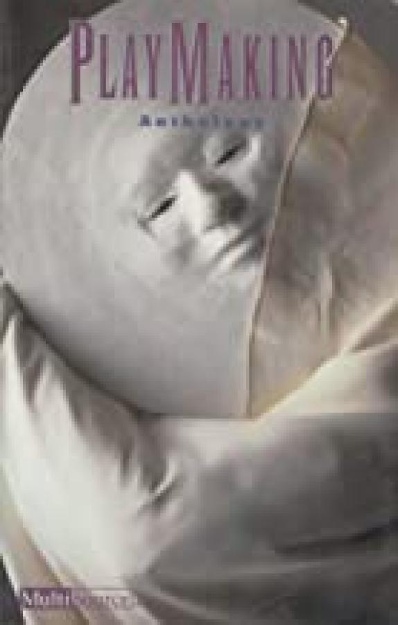 Playmaking Anthology