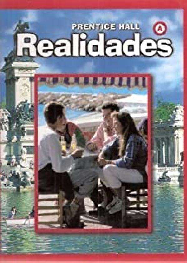PH Spanish Realidades A 2004 Student/E