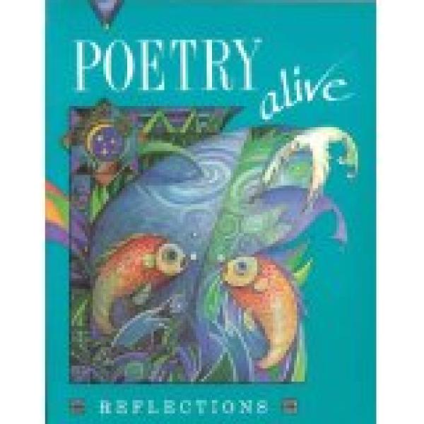 Poetry Alive: Reflections