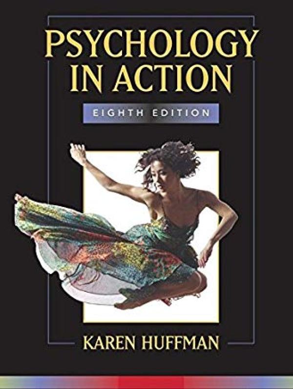 Psychology in Action 8/E