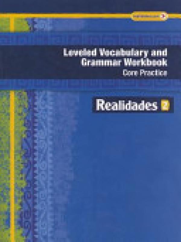 Realidades 2: Leveled Vocab & Grammar WB