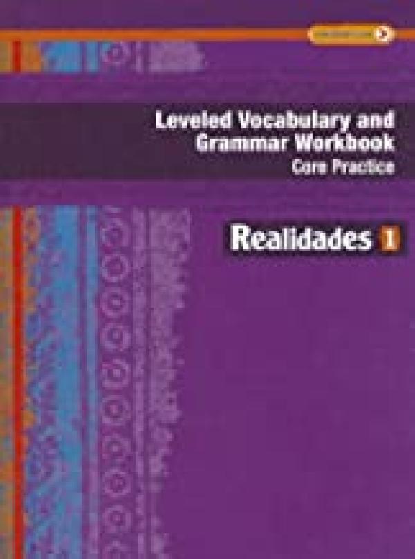 Realidades 1: Leveled Vocab & Grammar WB