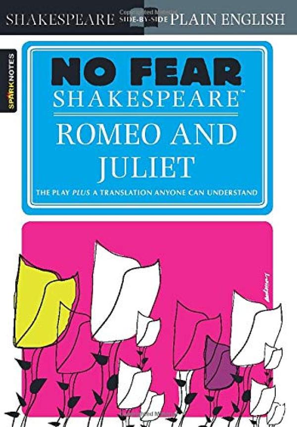 Romeo & Juliet (No Fear Shakespeare)