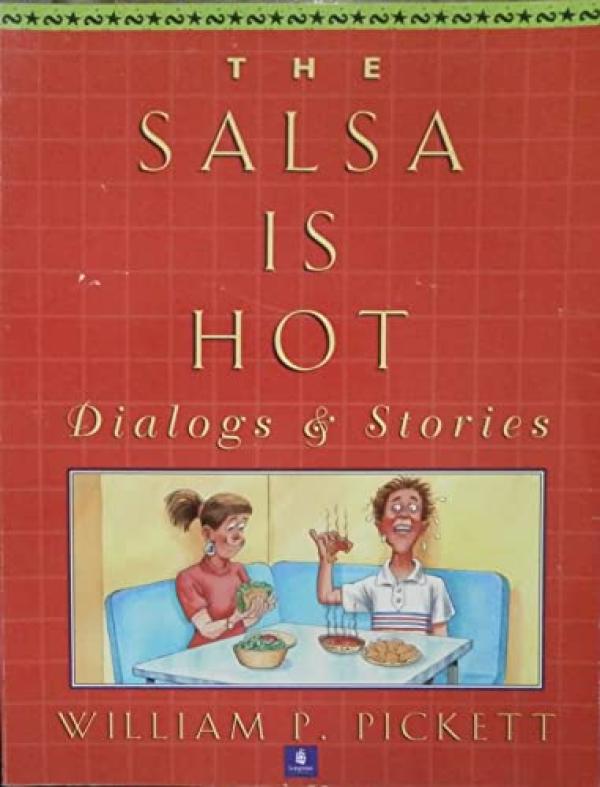 Salsa is Hot,The: Dialogs & Stories