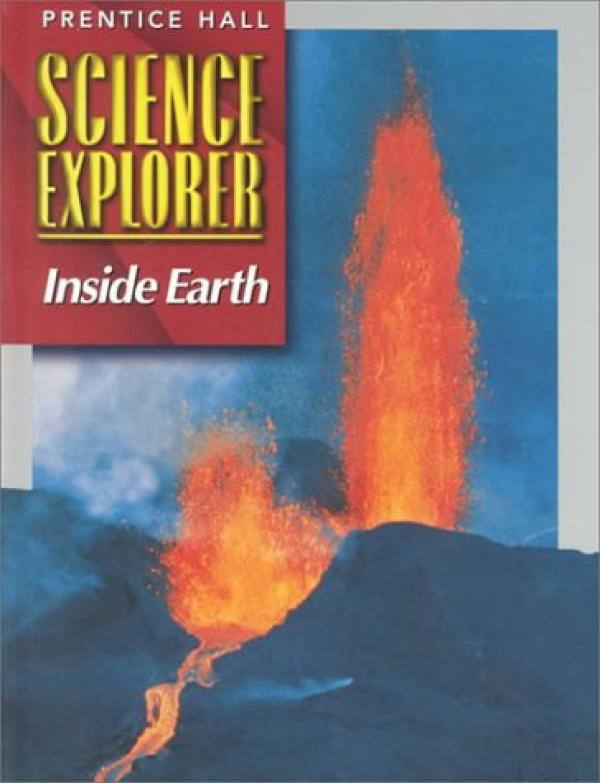 Science Explorer Inside Earth 2000 1/E