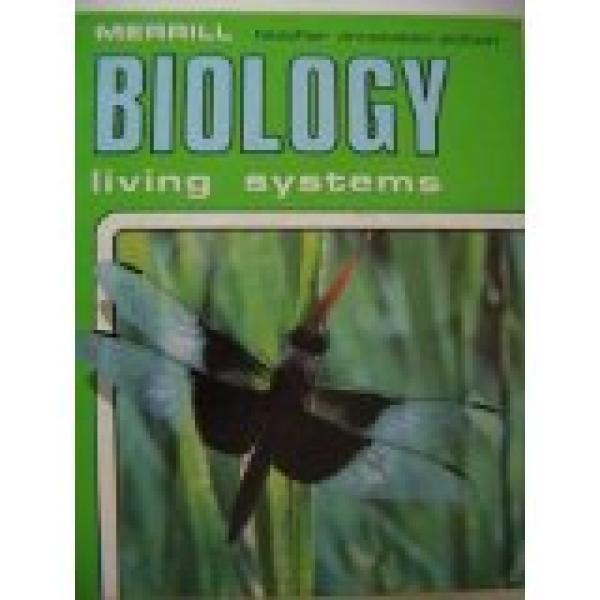 Biology Living Systems 6/E