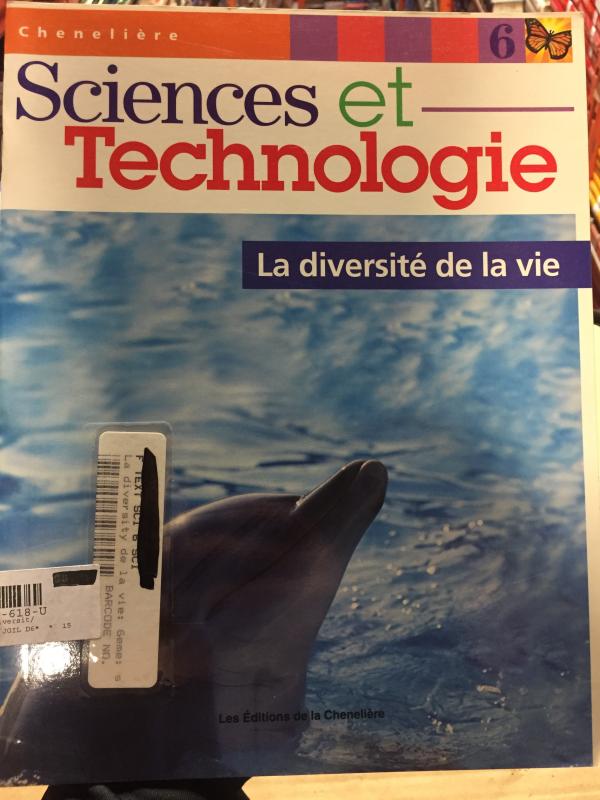 Sciences Et Tech 6: Diversite De La Vie
