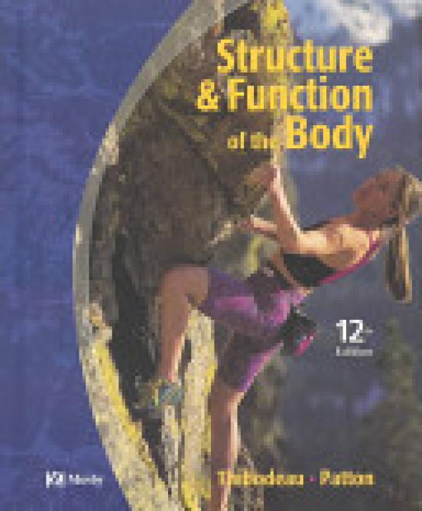 Structure & Function of the Body 12/E