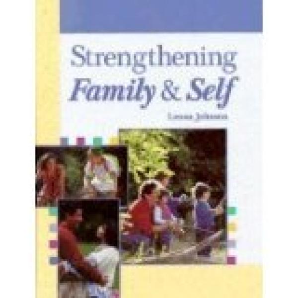 Strengthening Family and Self