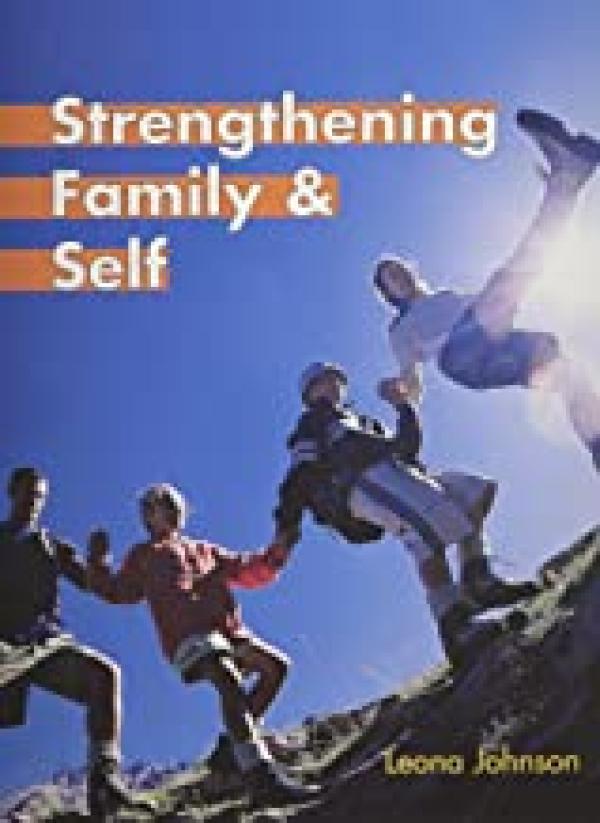 Strengthening Family and Self 5/E