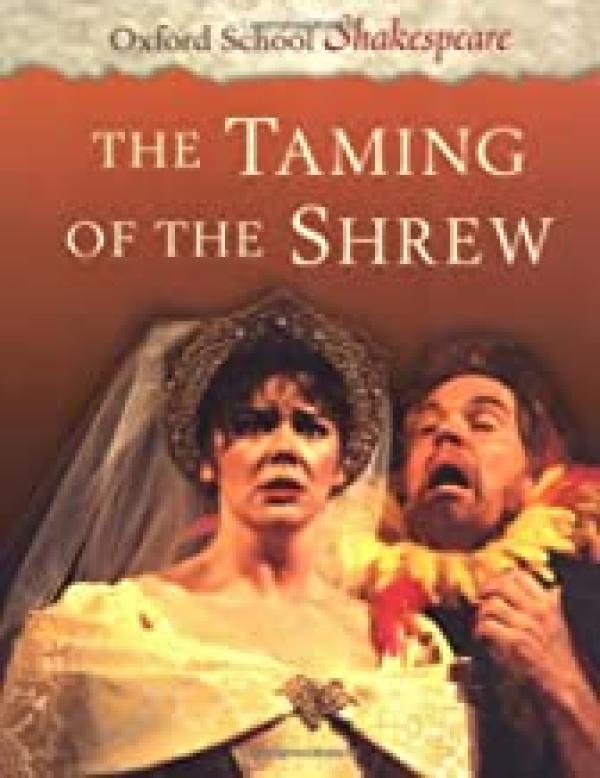 Taming of the Shrew,The Oxford School