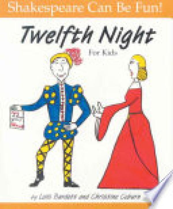 Twelfth Night for Kids