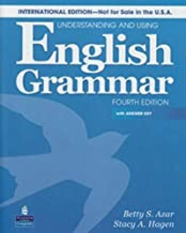 Understanding and Using English Grammar