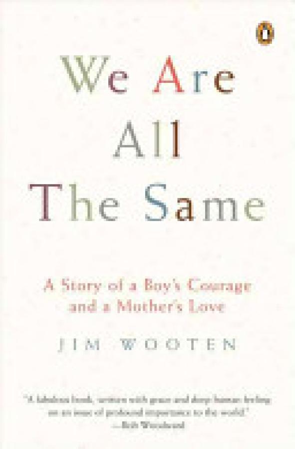 We Are All the Same: A Story of a Boy's