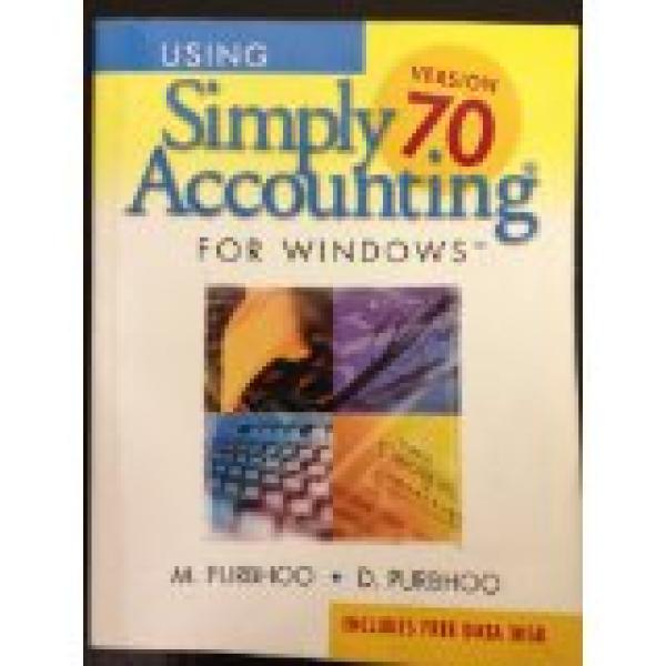 Using Simply Accounting Vers 7.0 for Win