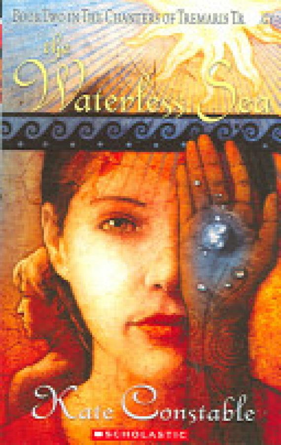 Waterless Sea,The: Book Two-In the Chant