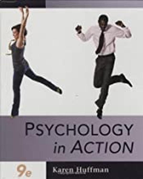 Psychology in Action 9/E
