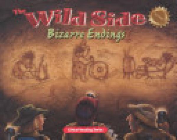Wild Side Series Bizarre Endings