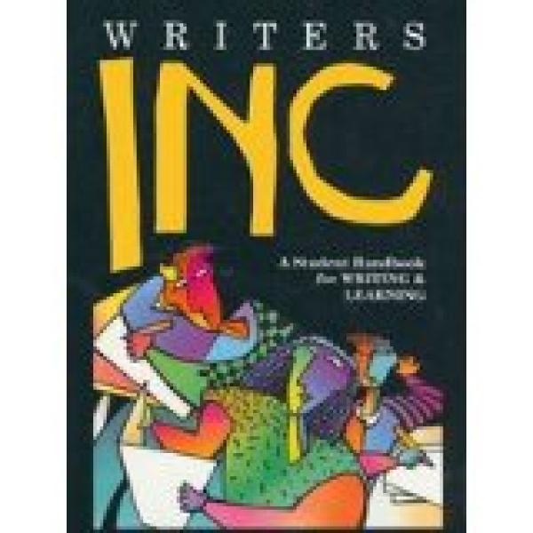 Writers Inc: A Student Handbook (Hard)