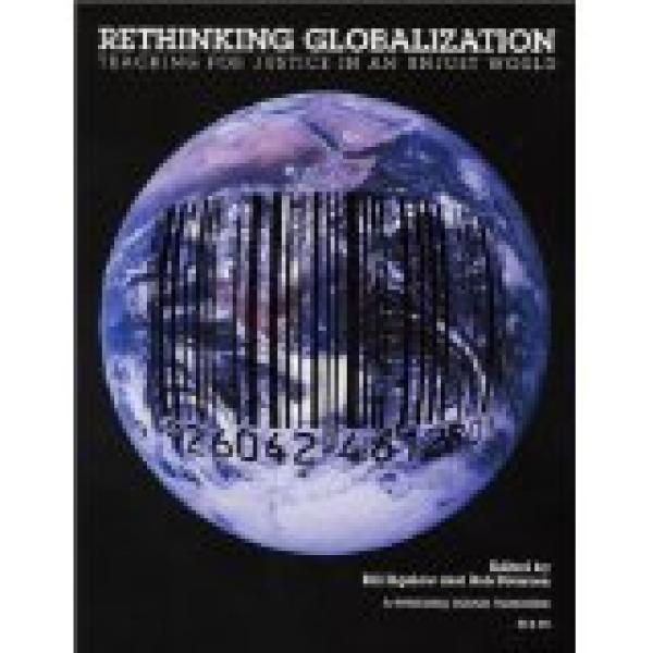 Rethinking Globalization: Teaching for J