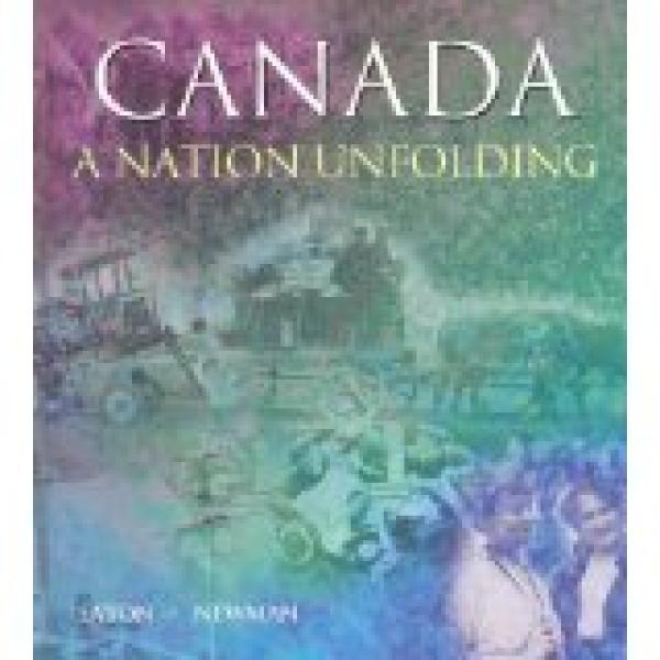 Canada: A Nation Unfolding