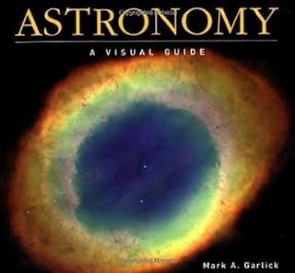 Astronomy: A Visual Guide