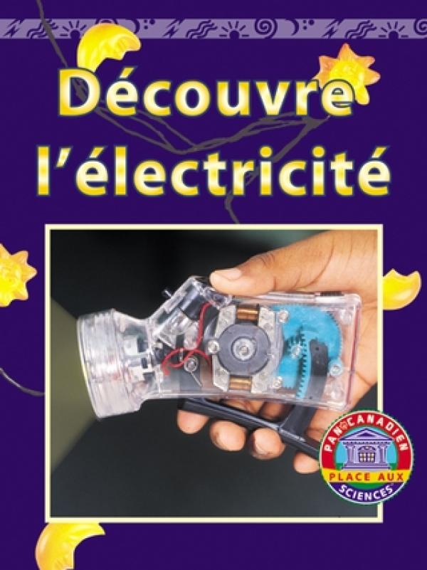 Decouvre L'electricite