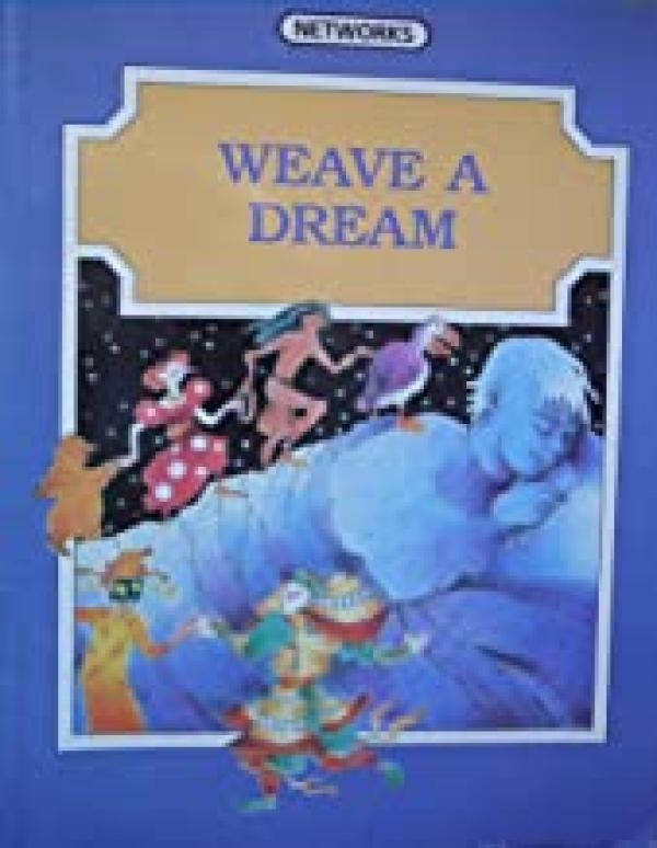 Weave a Dream