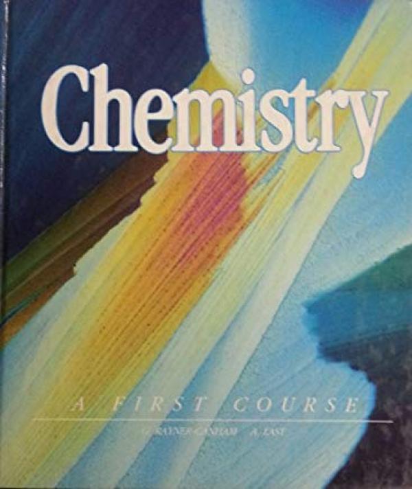 Chemistry: A First Course