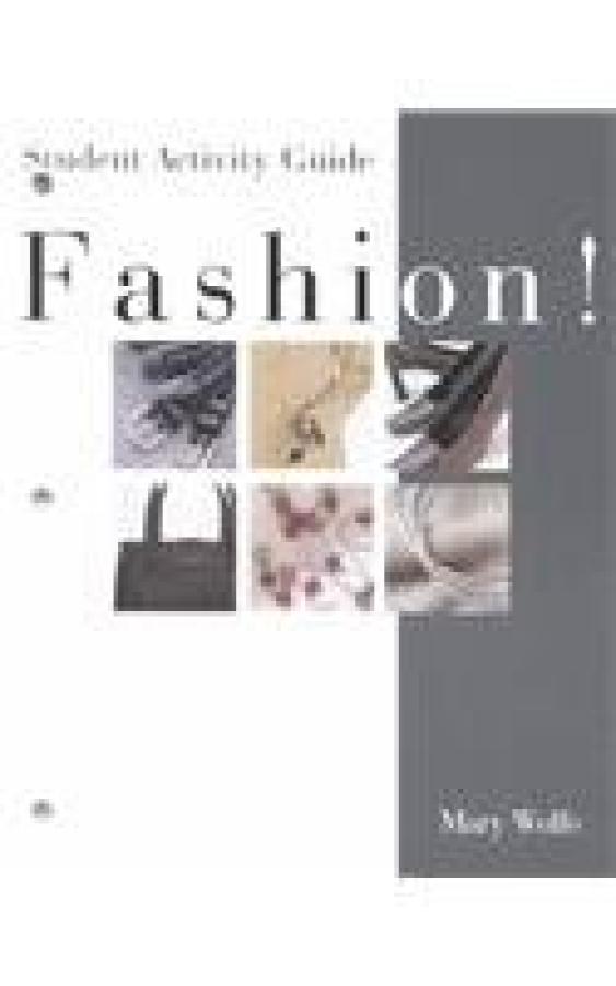 Fashion! 2002 Student Activity Guide