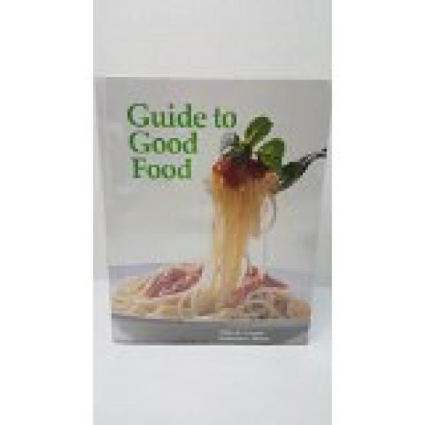 Guide to Good Food 2002