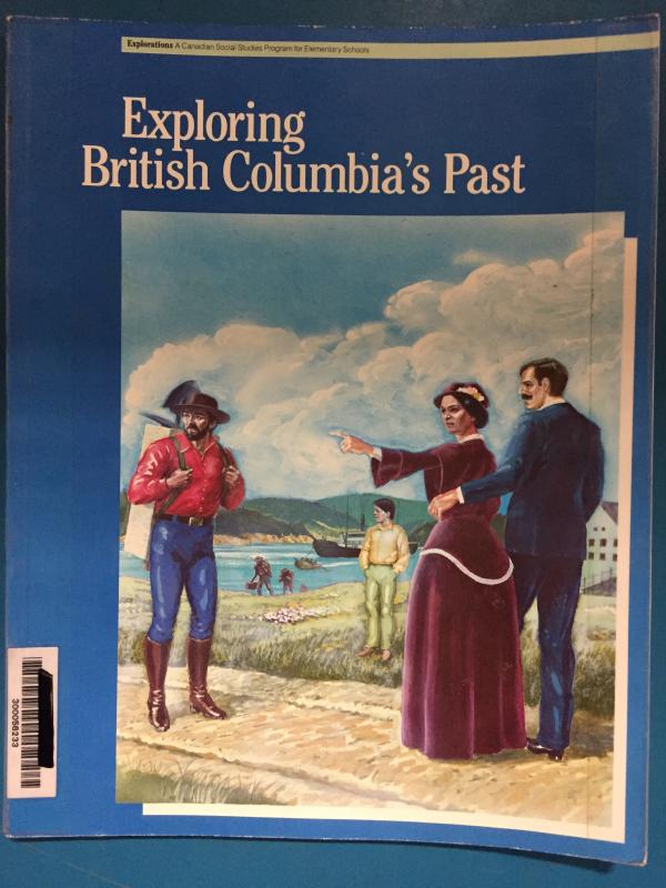 Exploring British Columbia's Past
