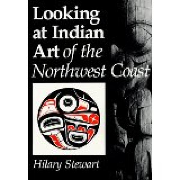 Looking at Indian Art/North West Coast