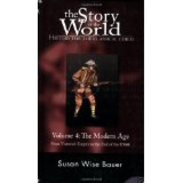 Story of the World: Vol 4 the Modern Age
