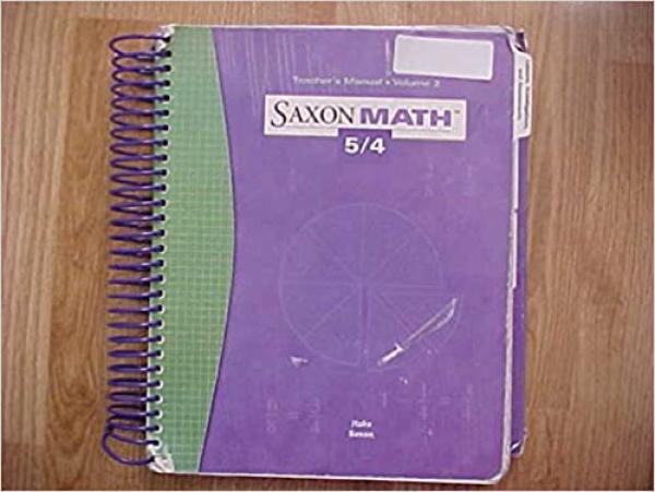 Saxon Math 5/4 3/E Te Vol 2