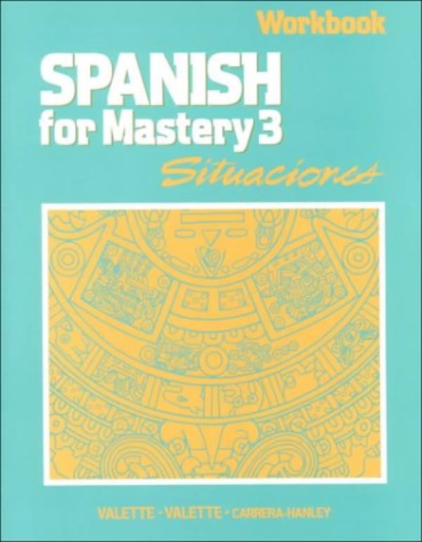 Spanish for Mastery 3 Situaciones WKBK88