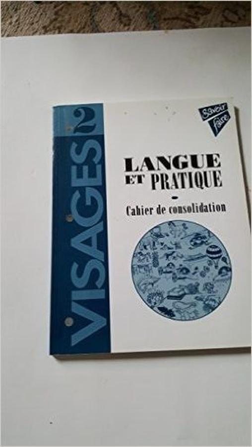 Visages 2 Langue Et Pratique Cahier