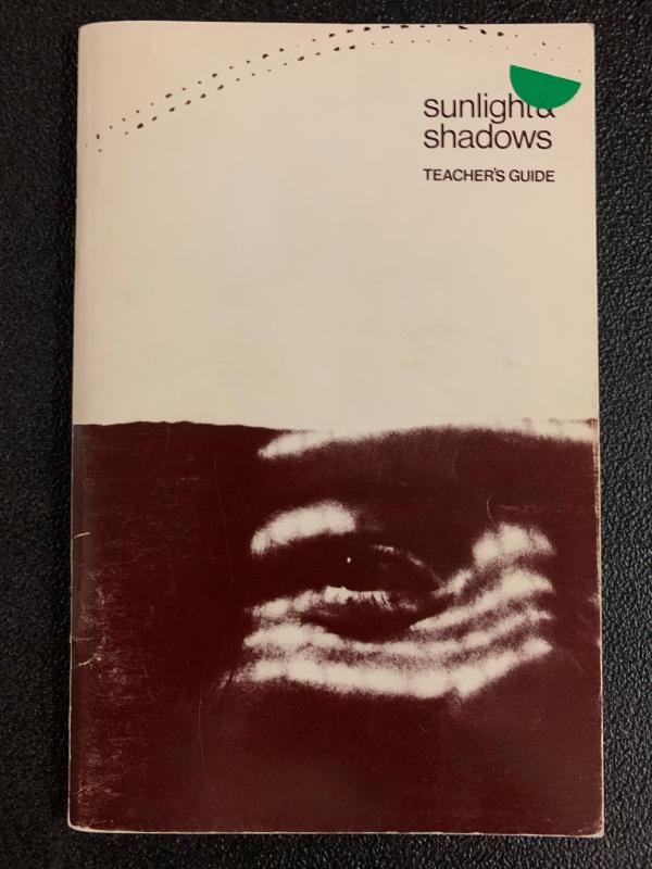 Sunlight & Shadows Teacher's Guide