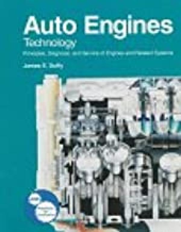 Auto Engines Technology: Principles, Dia