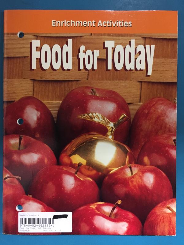 Food for Today 6/E Enrichment Activities