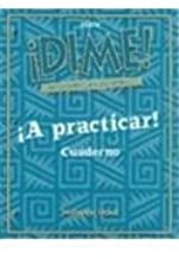 Dime Pasaporte Al Mundo 21: A Practicar!