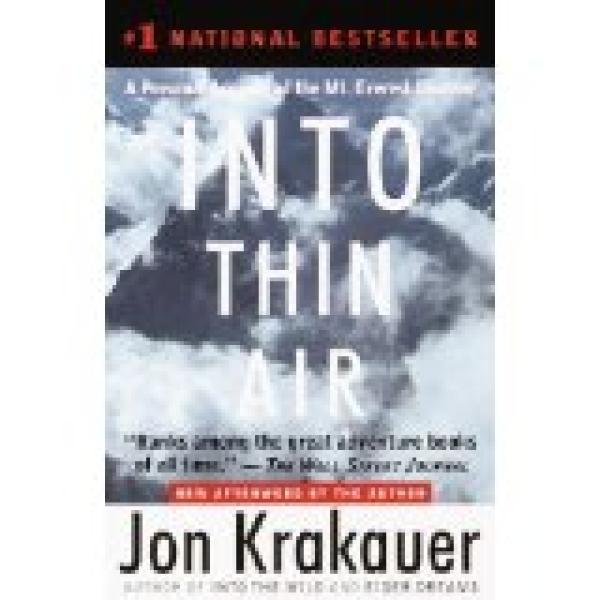 Into Thin Air: A Personal Account of the