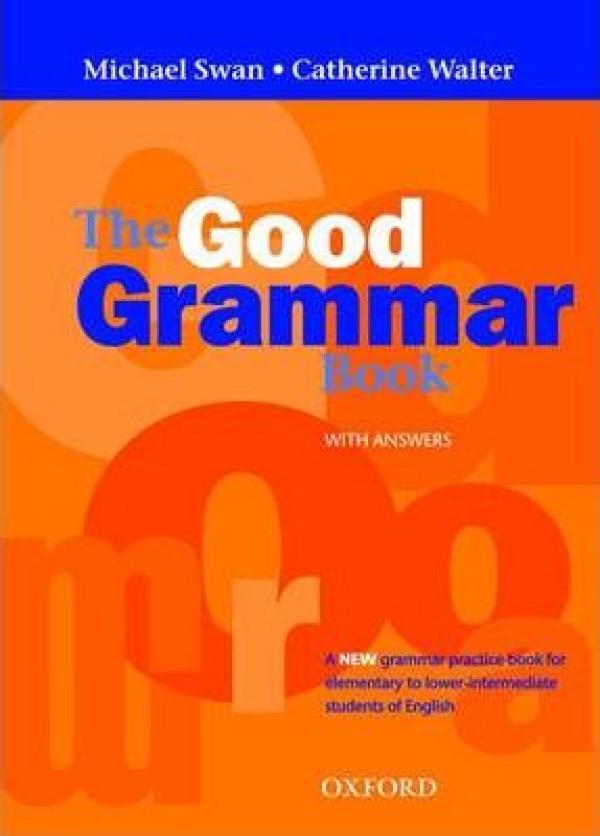 Good Grammar Book,The: With Answers